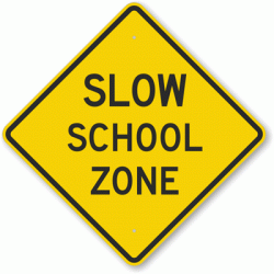 Slow-School-Zone-Sign-K-6539